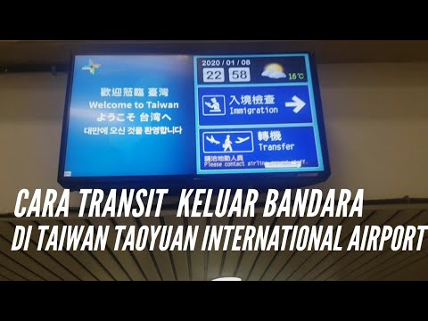 Video: Panduan Bandara Internasional Taoyuan Taiwan