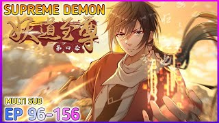 Supreme Demon Season 4 Ep 1-61 [ 96-156 ] Multi Sub 1080p HD