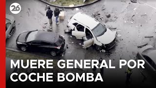 Rusia Muere El General Fanil Sarvarov Tras La Explosión De Un Coche Bomba En Moscú