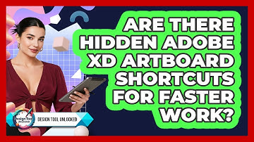 Are There Hidden Adobe XD Artboard Shortcuts For Faster Work? - Design Tool Unlocked