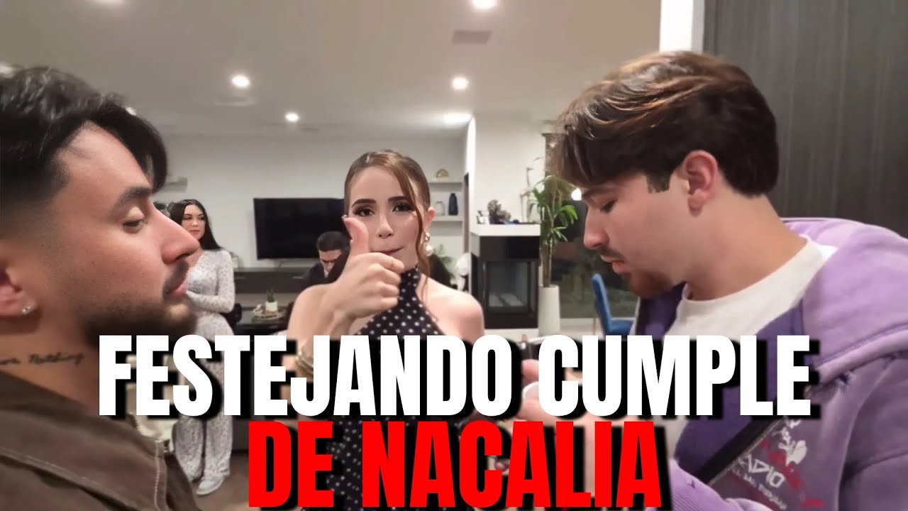Celebrando El Cumpleaños De Nacalia | LONCHE FES 