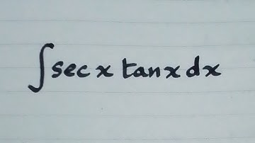 Integral of sec x tan x || Integration of Trigonometric Functions