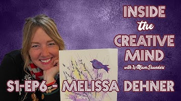 INSIDE THE CREATIVE MIND - S1-EP6 Melissa Dehner