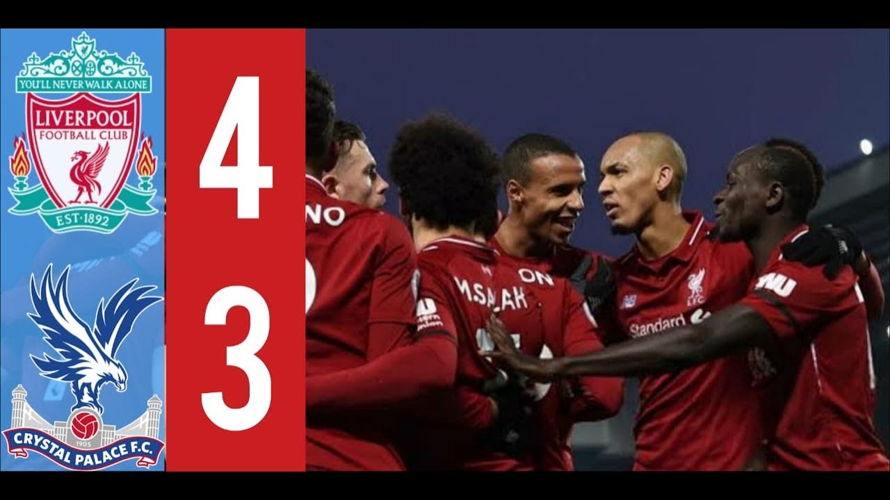 Liverpool vs cristal palace , All goals higtlight 4-3  19-1-209