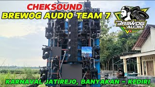 Cheksound Brewog Team 7 Karnaval Jatirejo  Sound Artis Karnaval Jatim