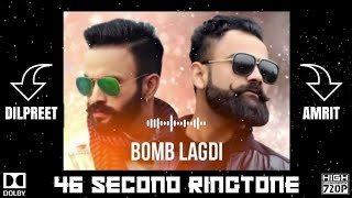 Bomb Lagdi Amrit Maan Ringtone | Bomb Lagdi Dilpreet Dhillon Ringtone | Ringtone | Punjabi Ringtone