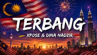 XPOSE & Dina Nadzir  - Terbang (Lyrics Video)