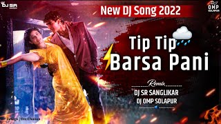 TIP TIP BARSA PANI || SOORYAVANSHI || HALGI X PIPANI ||  DJ SR SANGLIKAR X DJ OMP SOLAPUR || NEW2021