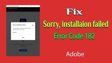 How to fix sorry installation error code 182  | Adobe installation creative  cloud