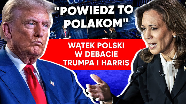 Debata w USA. Harris do Trumpa: Oddałbyś Polskę Putinowi za przysługę