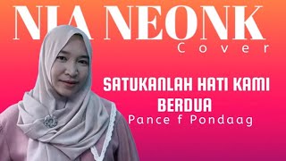Satukan Hati Kami Berdua - Pance F Pondaag - Nia Neonk - Cover