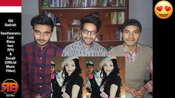 Reaction On: Siti Badriah - Sandiwaramu Luar Biasa feat. RPH & Donall (Official Music Video)