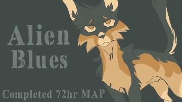 Alien Blues // Complete 72hr MAP