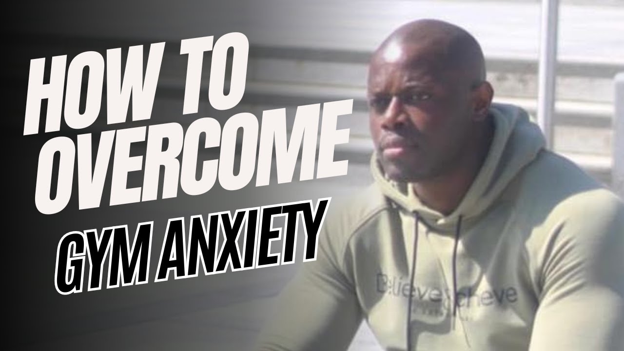 HOW TO OVERCOME GYM ANXIETY - YouTube