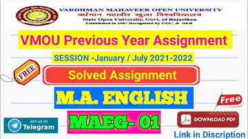 M.A. ENGLISH Previous Year (MAEG-01) SOLVED ASSIGNMENT JANUARY / JULY 2021-2022 ,VMOU 2023