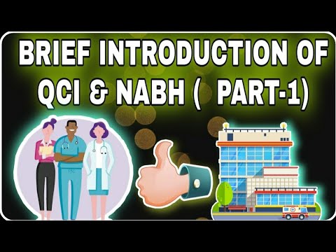 Brief Introduction to QCI and NABH (Part-1) by Quality consultant, CIA (Labs) Sundeep Kaur