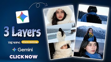instagram trending ai snowfall photo editing prompts | 3 layers google gemini photo editing tutorial