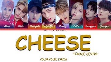 Stray Kids ＜NOEASY＞ UNVEIL : TRACK "CHEESE" Color Coded Lyrics [Han/Rom/Tr] TÜRKÇE ÇEVİRİ