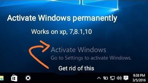 Activate Windows 7,8.1,10 permanently