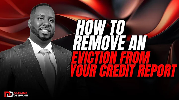 How to Remove an Eviction from Your Credit Report | Eviction Deletion Letter Explained by Daraine