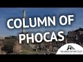 Column of Phocas, last monument of the Roman Forum
