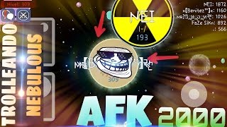 Nebulous ~ Trolleando AFK ~ Cómo hacer AFK ~ AFK Split (trick)~ Mi mejor vídeo (2) ~ 2000
