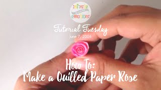 Tutorial Tuesday How To Make A Quilled Paper Rose