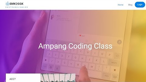 SISTEM INFORMASI BERBASIS WEB EKSTRAKULIKULER ACC SMK N 2 KEC. GUGUAK MENGGUNAKAN FRAMEWORK LARAVEL
