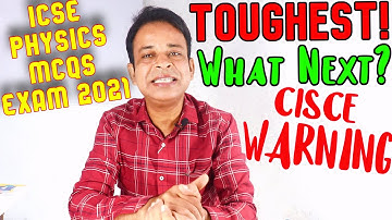 ICSE 2021 MCQ Physics Semester-1 Exam-CISCE Warns Students to Follow Its Syllabus for Remaining Exam