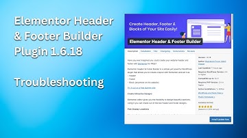 WordPress Troubleshooting:  Elementor Header & Footer Builder Plugin - Version 1.6.18