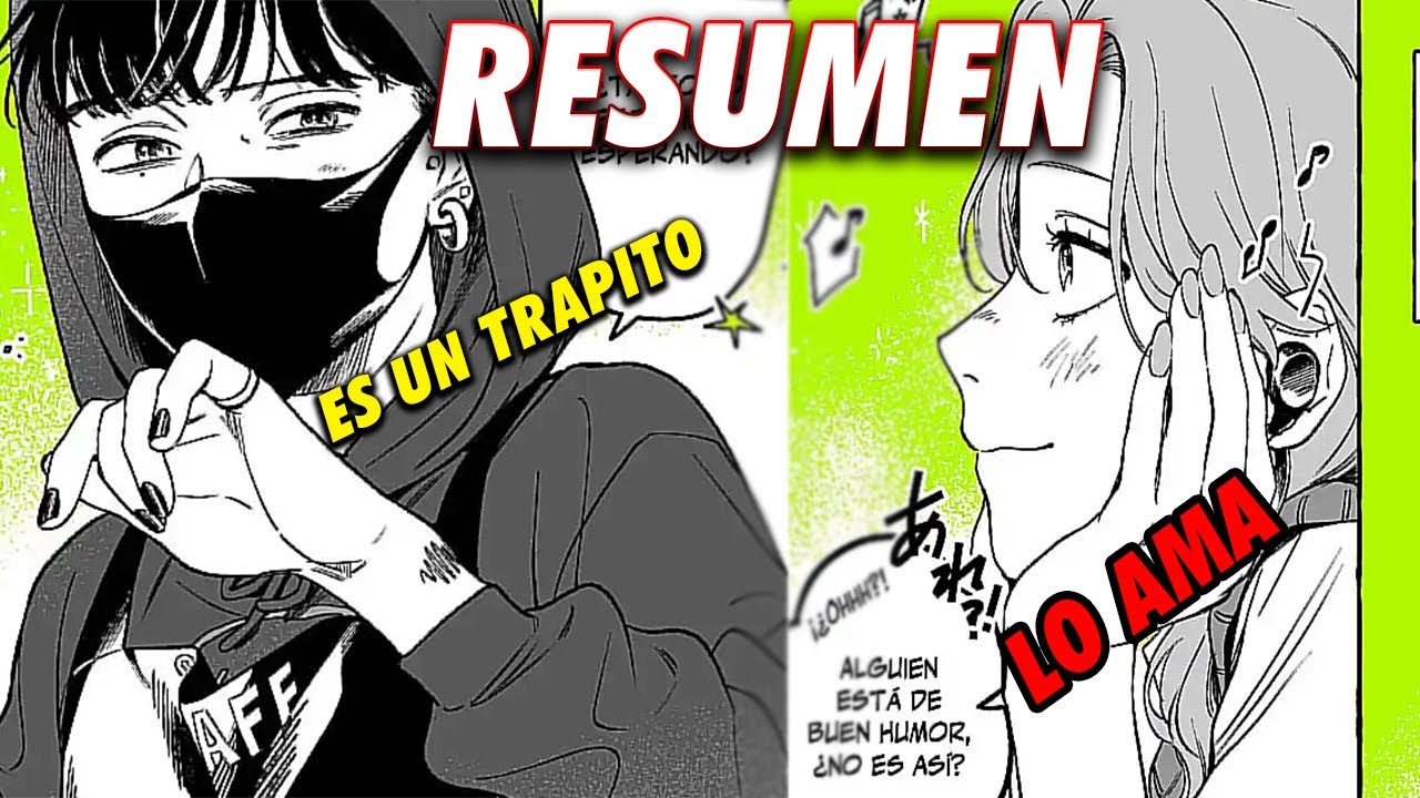 EL CHICO QUE AMO ES UN TRAPITO!!??| RESUMEN MANWHA