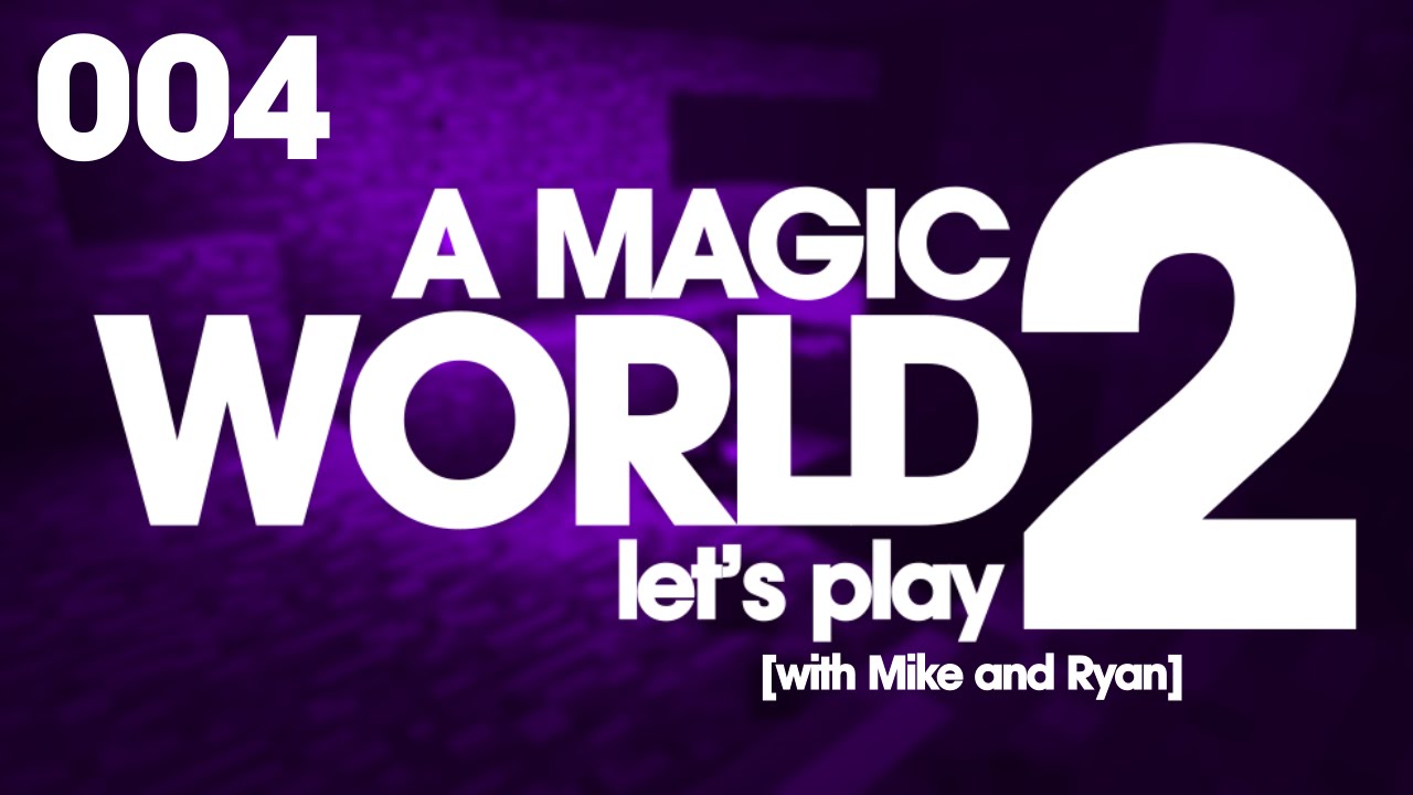 It's Arse Magica (FTB: Magic World 2 Let's Play) - Episode 4