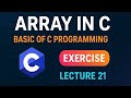 Arrays in C Programming | Array Exercises | Basic of C Programming @MasteringComputerSkills