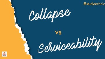 limit state of collapse and serviceability | Limit state mathod |collapse & serviceability#lsmmethod