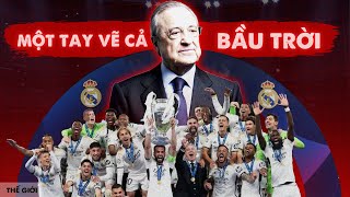 FLORENTINO PÉREZ: “BỐ GIÀ” VĨ ĐẠI của REAL MADRID | Thịnh Joey | Thể thao