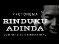 Rinduku adinda  protonema by doni saputro  x kinnara band