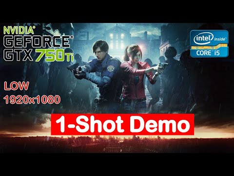 เกมส์สเปคต่ำ RESIDENT EVIL 2 1-Shot Demo PC | GTX750TI 30 - 55  FPS