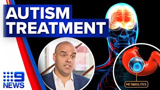 New autism treatment targeting the gut to be trialled in Australia | 9 News Australia