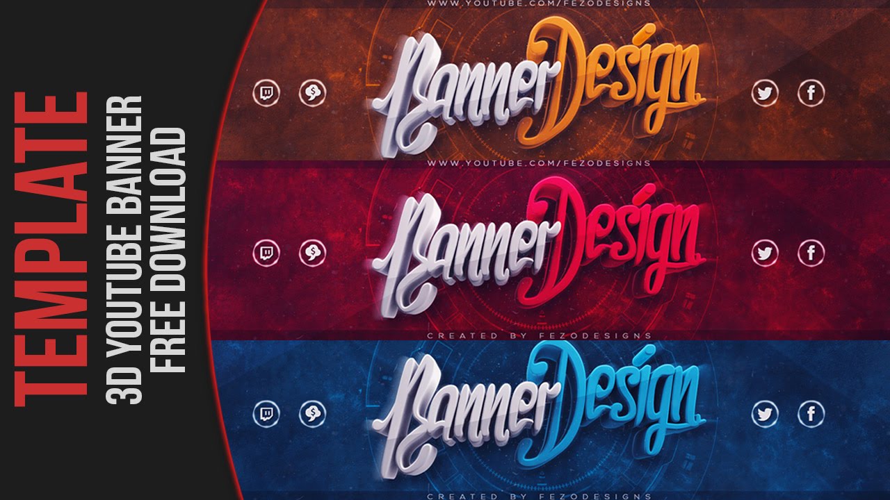 Cool 3d Youtube Banner Template Fezodesigns Free Download Youtube