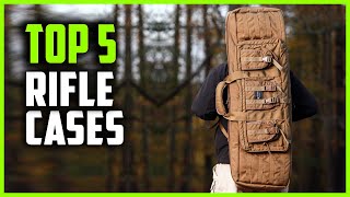 Best Rifle Case 2024 | Top 5 Rifle Case Reviews