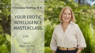 Your Erotic Intelligence Masterclass