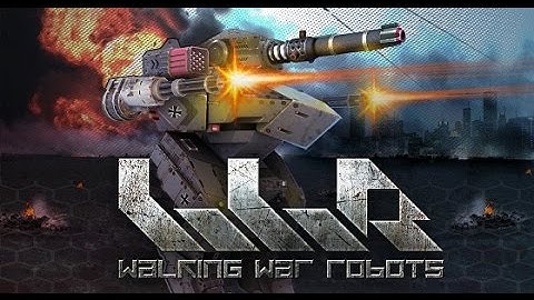 Walking War Robots Android Gameplay Trailer (1080p)