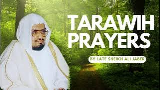 Sheikh Ali Jaber - Taraweeh Prayers Recitation