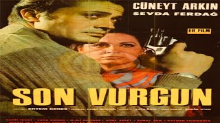 Son Vurgun & Kurşunların Yağmuru (1968) Cüneyt Arkın | Sevda Ferdağ