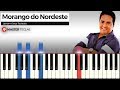 Morango do Nordeste - Lairton e Seus Teclados | Piano Tutorial