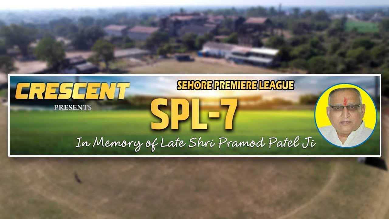 🔴 Live match 11 - SPL 7 Sehore Premiere League ||  🔹 Kaka Lions 🆚 Cybria Panthers