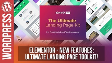 ELEMENTOR: The Ultimate Landing Pages Toolkit