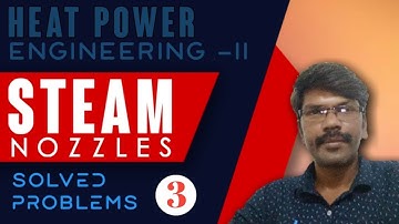 Steam Nozzles, Heat Power Engineering  II, solved problems 3, By Baalaa