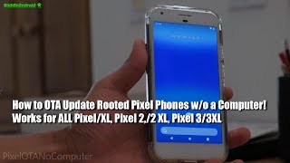 How to OTA Update Rooted Pixel Phones Without Computer! screenshot 2