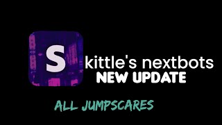 Skittles Nextbots new Update All Jumpscares 